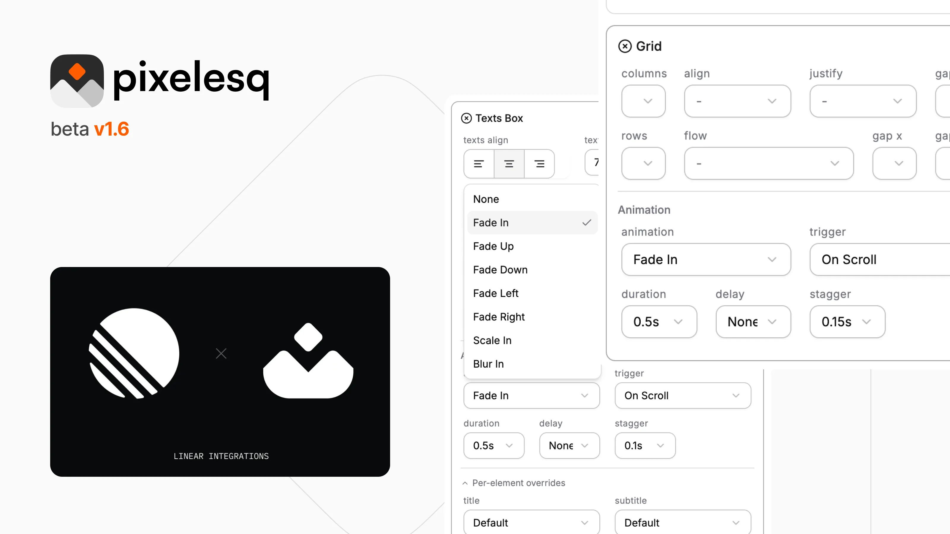 Animate Text, Media, and Grids. Official Linear Integration.