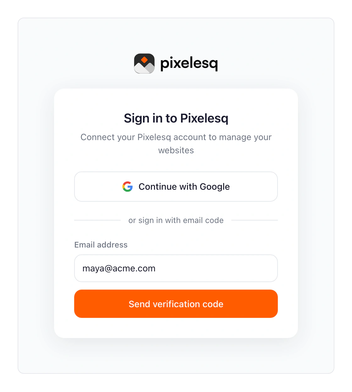 The Pixelesq sign-in page that opens after Approve, with Continue with Google and Send verification code.